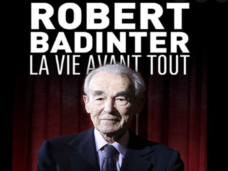 ROBERT BADINTER, LA VIE AVANT TOUT - FIGRA